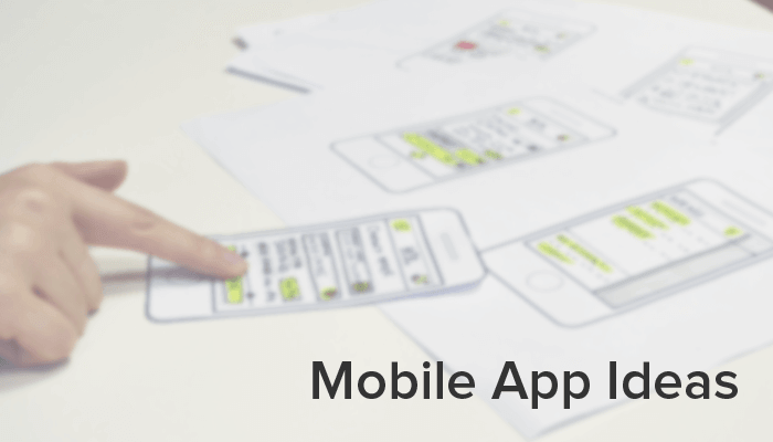 5 Interesting Mobile App Ideas for Your New Startup