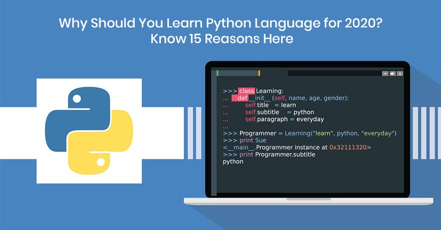 15 Good Reasons Why You Should Learn Python Programming Language