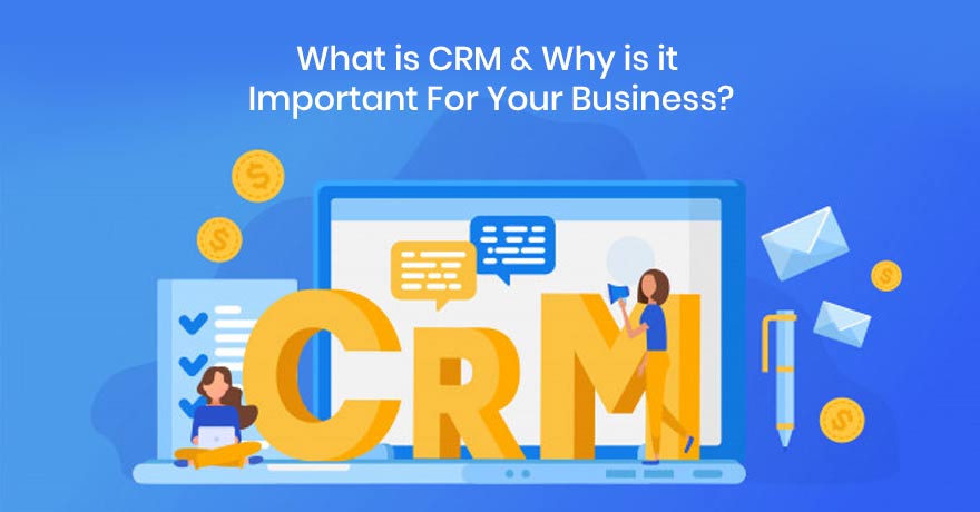 Read 12 Reasons Why CRM Tool is Valuable to Your Business