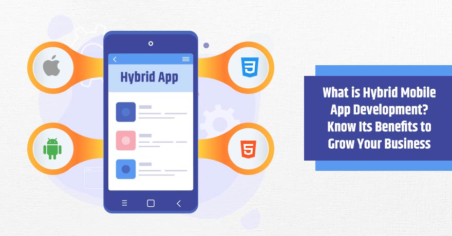 Why Have Hybrid Apps Become a Preferred Choice of Businesses?