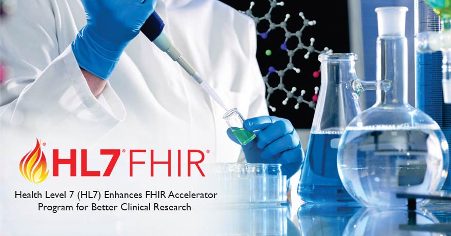 HL7 Upgrades FHIR Accelerator Program to Enhance Clinical Research