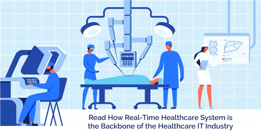 How is the Real-Time Health System Revamping the Healthcare IT Industry?